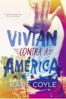 Vivian Contra a América: O Apocalipse Foi Só o Começo