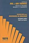 Vocabulário Para Engenharia Da Qualidade - Português-Inglês/Inglês-Português - Série Mil & Um Termos - SBS