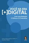 Voce Na Era Mais Digital: Com Uma Redaçao Mais Eficaz E Mais Interativa - MADRAS