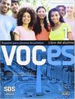 Voces 1 - libro del alumno con acceso a plataforma educativa digital - SGEL (SBS)