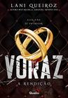 Voraz III: A rendição