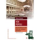 Vox populi. Une histoire du vote aavante le suffrage universel