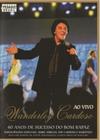 Wanderley Cardoso 40 Anos De Sucesso Do Bom Rapaz DVD