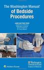 Washington Manual Of Bedside Procedures - Lippincott Williams & Wilkins