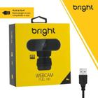 Webcam Bright Full HD 1920 X 1080p, Microfone Embutido, Plug And Play, USB, Preta - WC576