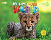 Welcome To Our World 3 - Student Book - CENGAGE - ELT