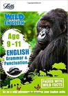 Wild About - English Grammar And Punctuation - Age 9-11 - Collins