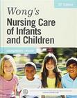 Wongs Nursing Care Of Infants And Children 10Ed - Elsevier