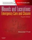Wounds and lacerations: emergency care and closure - ELSEVIER ED