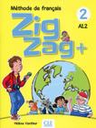 Zigzag+ 2 - livre de leleve + cd audio - 2eme ed.