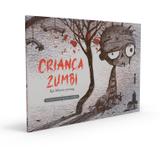 Livro - Criança Zumbi