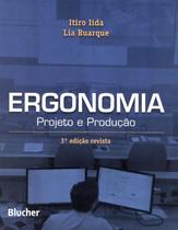 ERGONOMIA - PROJETO E PRODUCAO - 3ª ED - None