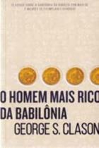 Homem Mais Rico da Babilônia, O - 