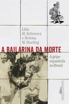 Livro - A bailarina da morte - None