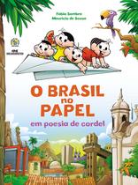 Livro - O Brasil no Papel em Poesia de Cordel - 