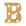 B