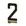 2