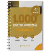 1.000 Questões Comentadas de Provas e Concursos em Farmácia - Sanar - Editora Sanar