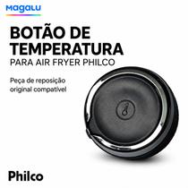 1 Botão de Temperatura Philco Original para Air Fryer PFR15P PFR15PG PFR15PI PAF55B PAF55A 1 Botão de Temperatura Philco Original para Air Fryer PFR15P PFR15PG PFR15PI PAF55B PAF55A