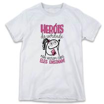 1 Camisa Flork Dia Dos Professores Heróis Ensinam Professora - W3Artestampa