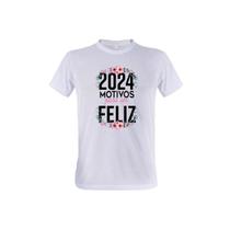 1 Camiseta Ano Novo Motivos para Ser Feliz Personalizada