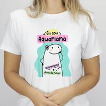 1 Camiseta Bonequinho Flork Meme Horóscopo Aquariana Signo Aquário Sugestão Presente Amiga Namorados Aniversário Camisa Divertida - Wba Estampa