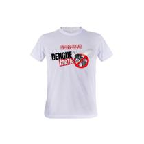 1 Camiseta Combate a Dengue Prevenção Doenças Campanha - W3Artestampa