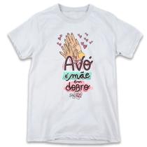 1 Camiseta Dia das Mães Avó é Mãe em dobro Mãos 1 Camiseta Dia das Mães Avó é Mãe em dobro Mãos