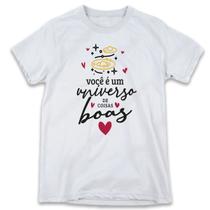 1 Camiseta Dia dos Namorados você é um Universo de Coisas Boas 1 Camiseta Dia dos Namorados você é um Universo de Coisas Boas