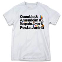 1 Camiseta Festa Junina São João Palavras Quentã Amendoim e Maça do Amor Personalizada