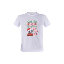 1 Camiseta Flork Natal Que Seu Hohoho Seja Repleto de Hahaha