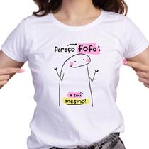 1 Camiseta Flork Pareço Fofa e Sou Mesmo Presente Engraçado