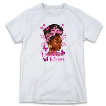 1 Camiseta Outubro Rosa Mulher Empodeiramento Feminino - W3Artestampa