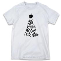 1 Camiseta Personalizada Nossa Senhora Aparecida Frases - W3Artestampa