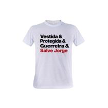 1 Camiseta São Jorge Santo Guerreiro Frases Feminina Personalizada