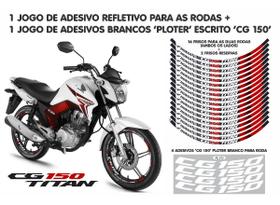 1 Kit Refletivo + 1 Kit Ploter Adesivos - Cg 150 Titan 1 Kit Refletivo + 1 Kit Ploter Adesivos - Cg 150 Titan
