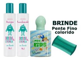 1 Shampoo + 1 Recondicionador Piolhos Arruda e Citronela + 1 Colônia Infantil For Kids