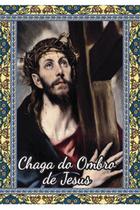 10.000 Santinho Chaga Ombro de Jesus (oração no verso) - 7x10 cm