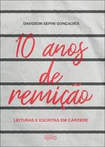 10 anos de remição 10 anos de remição