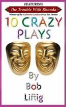 10 Crazy Plays - Authorhouse
