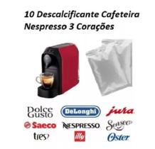 10 Descalcificante Cafeteira Nespresso 3 Corações