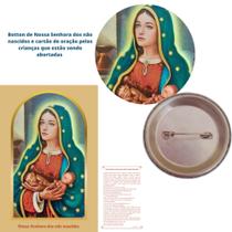 10 kits de botton de Nossa Senhora dos não nascidos com oração nascituro - Ágape bottons