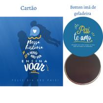 10 kits de botton imã de geladeira com cartão para dia dos pais. Lembrancinha para o pai.