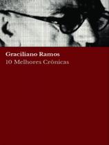 10 melhores crônicas - graciliano ramos