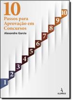 10 Passos Para Aprovação em Concursos