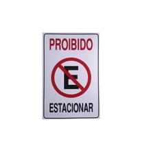 10 - Placas sinalização proibido estacionar 20x30 - pacific