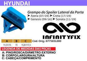 10 Presilha Grampo do Spoiler Lateral da Porta Azera Creta Genesis Sonata SEMELHANTE 877583L000 P88