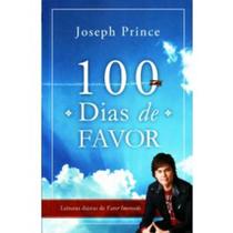 100 dias de favor - joseph prince - BELLO PUBLICAÇÕES