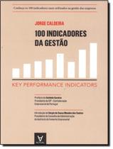 100 Indicadores Da Gestao - Key Perfomance - ACTUAL