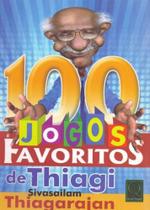 100 Jogos Favoritos de Thiagi - QUALITYMARK EDITORA
